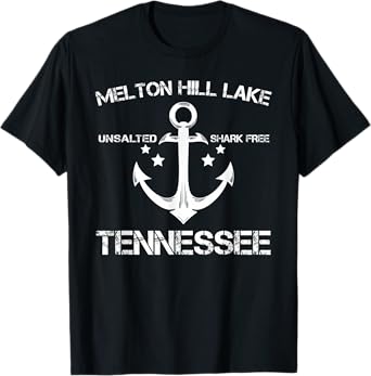 MELTON HILL LAKE TENNESSEE Funny Fishing Camping Summer Gift T-Shirt for Men Women Kids