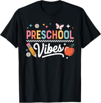Preschool Vibes Back to School First Day of Preschool Vibes T-Shirt