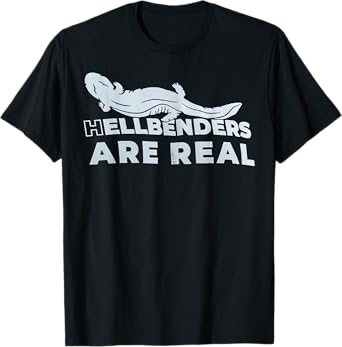 Hellbenders Are Real T-Shirt