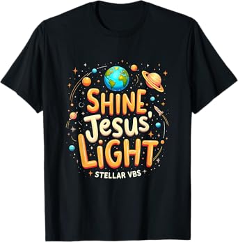 Shine Jesus Light Stellar VBS Christian Astronaut Space T-Shirt