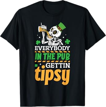 Everybody In The Pub Getting Tipsy St Patrick's Day T-Shirt