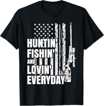 Hunting Fishing Loving Everyday American Deer Hunter Patriot T-Shirt