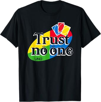 UNO - Trust No One T-Shirt