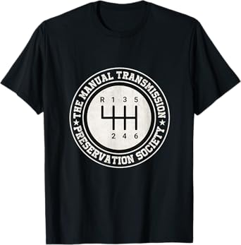 Manual Transmission Preservation Society 3 Pedals 6 Speed T-Shirt