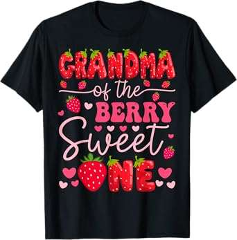 Grandma Of The Berry Sweet One Strawberry 1St Birthday Girl T-Shirt