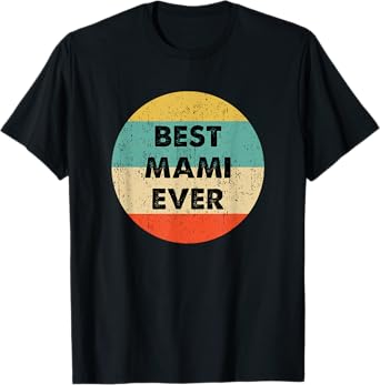 Mami T-Shirt