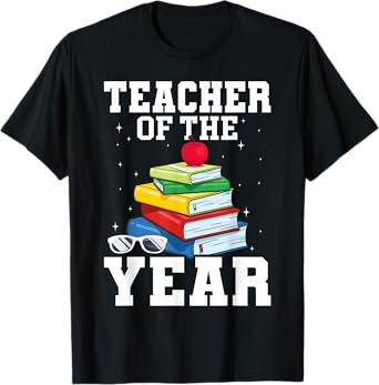 Teacher of the Year T-Shirt