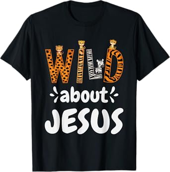 Jesus Accessories & Designs Wild About Jesus Christian T-Shirt, Unisex-Adults & Kids, Black, Small, Short Sleeve, T-Shirt