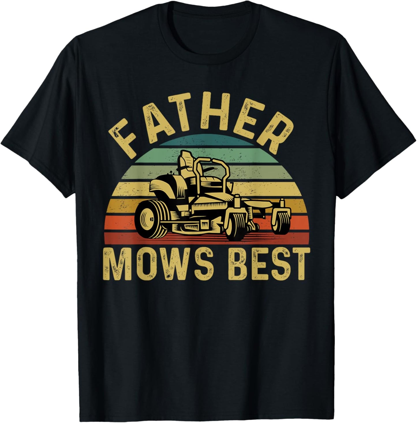 Father Mows Best Retro Vintage Father's Day 2025 T-Shirt