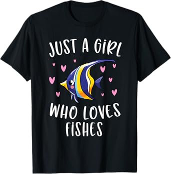 Cute Fishing Shirt For Girls Just A Girl Who Loves Fishes T-Shirt