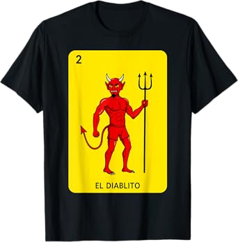 El Diablito Card Mexican Lottery Mexico Men Women Kids T-Shirt