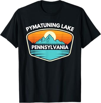 Pymatuning Lake Pennsylvania Trip Summer Fishing Camping Men Women Kids T-Shirt
