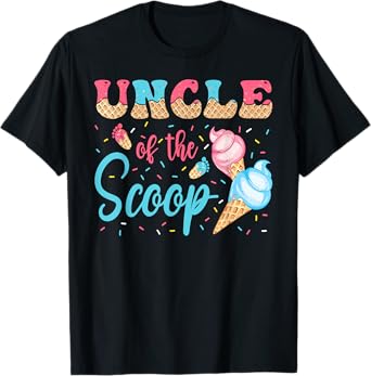 Uncle Of The Scoop Ice Cream Gender Reveal Baby Shower T-Shirt