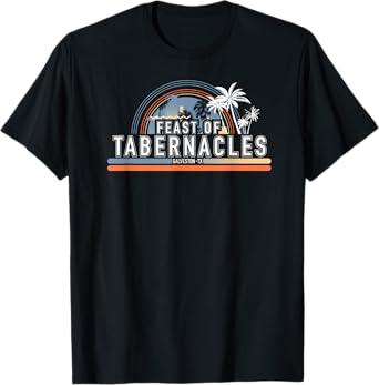 Feast of Tabernacles Galveston Texas T-Shirt