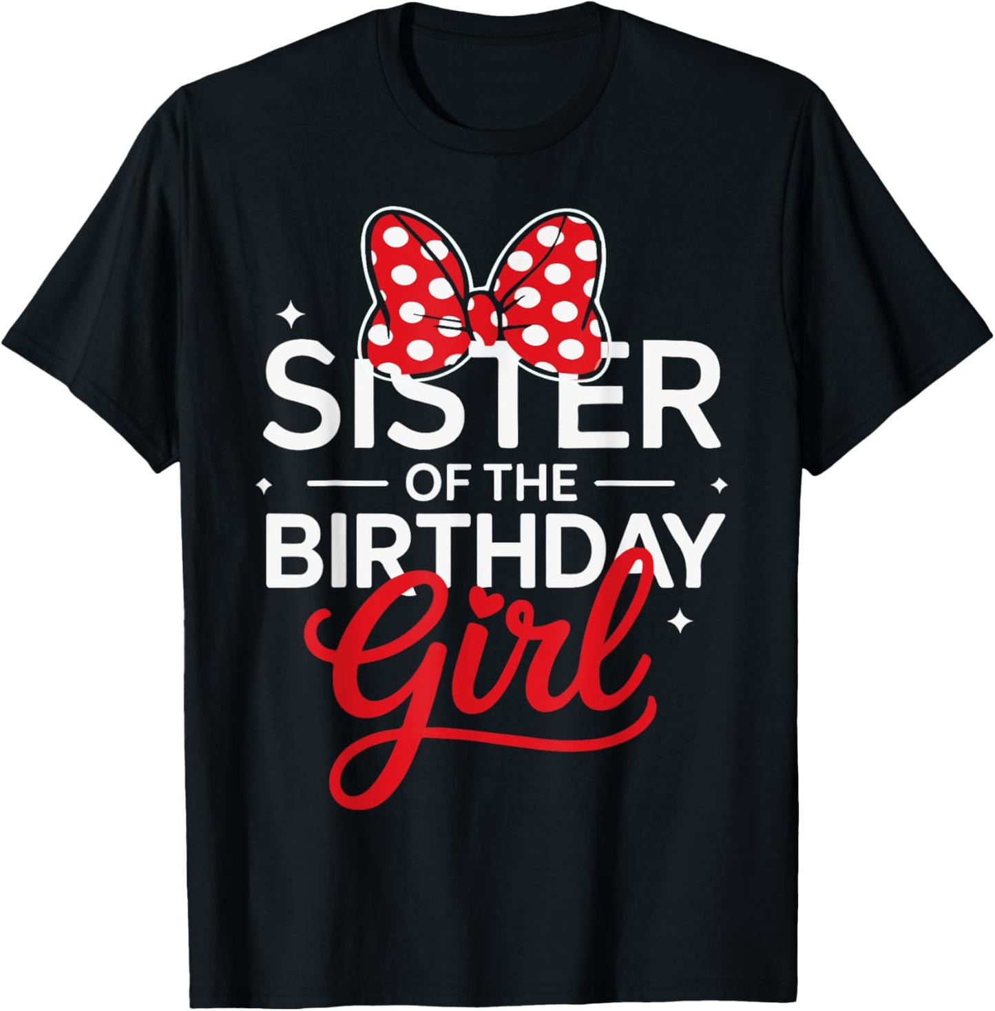 Sister Of The Birthday Girl Cute Pink Family Matching Bow T-Shirt