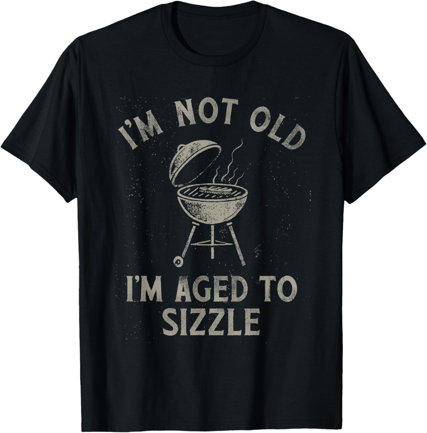 I'm Not Old I'm Aged to Sizzle Funny BBQ Grill Pun Design T-Shirt