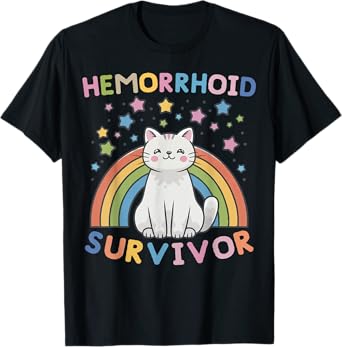 Hemorrhoid Survivor Funny Oddly Specific Meme Joke Sarcastic T-Shirt