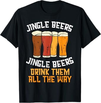 Jingle Beers Drink All The Way Christmas Beer Lover PJ T-Shirt