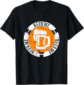Beer Me funny beer shirt for men, Beer Mug Emblem, Beerman T-Shirt
