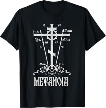Eastern Orthodox Great Schema Golgotha Cross Metanoia Repent T-Shirt