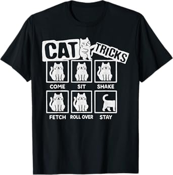 Cats Funny Cat Tricks, Kitties Lover T-Shirt