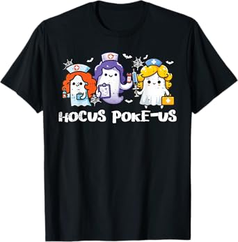 Halloween Ghost Nurse Hocus Poke Us Costume Scrub Top Women T-Shirt
