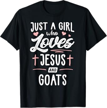 Just A Girl Who Loves Jesus And Goats Women T-Shirt