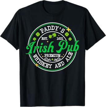 Funny Paddy's Irish Pub Whiskey Beer Ireland St Patricks Day T-Shirt