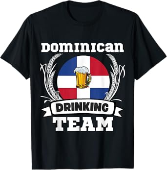 Dominican Flag Drinking Team Funny Beer Heritage Month Party T-Shirt