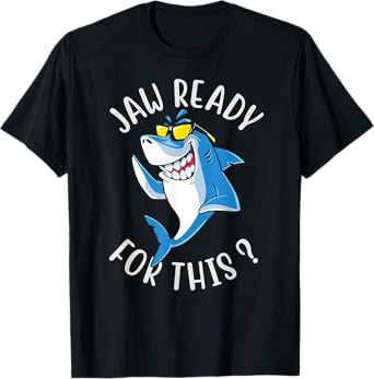 Funny Shark shirt - Jaw Ready for This ocean Fish Predator T-Shirt