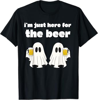 Funny I'm Just Here for The Beer Funny Gift Halloween Ghost T-Shirt