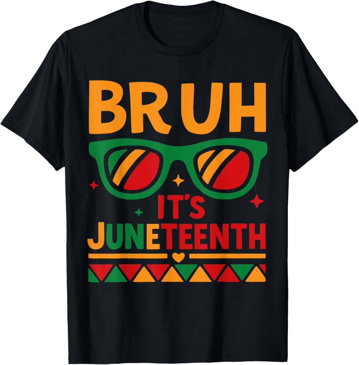 Bruh It's Juneteenth Teacher Cool Juneteenth Boys Girls Kid T-Shirt