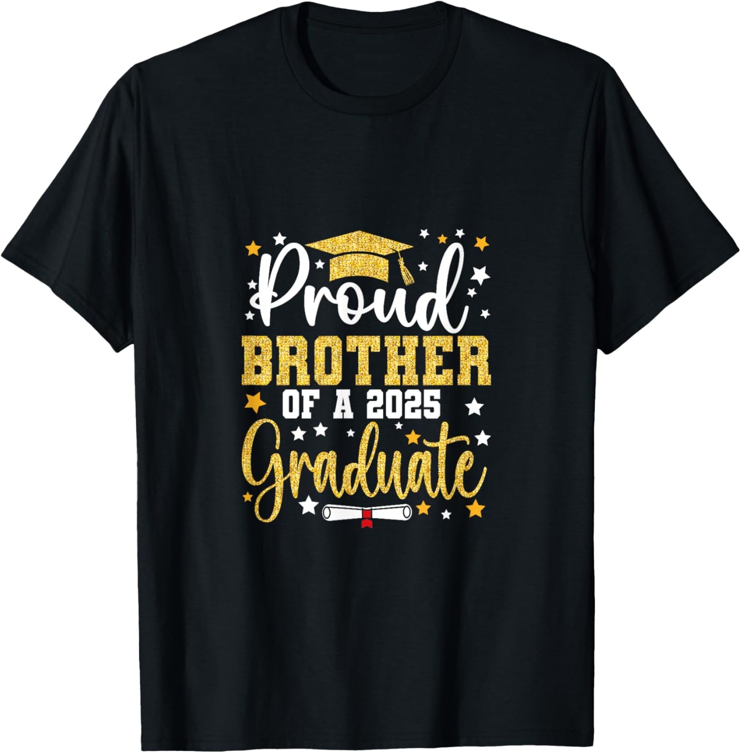 Proud Brother of a Class of 2025 Graduate Senior Graduation T-Shirt