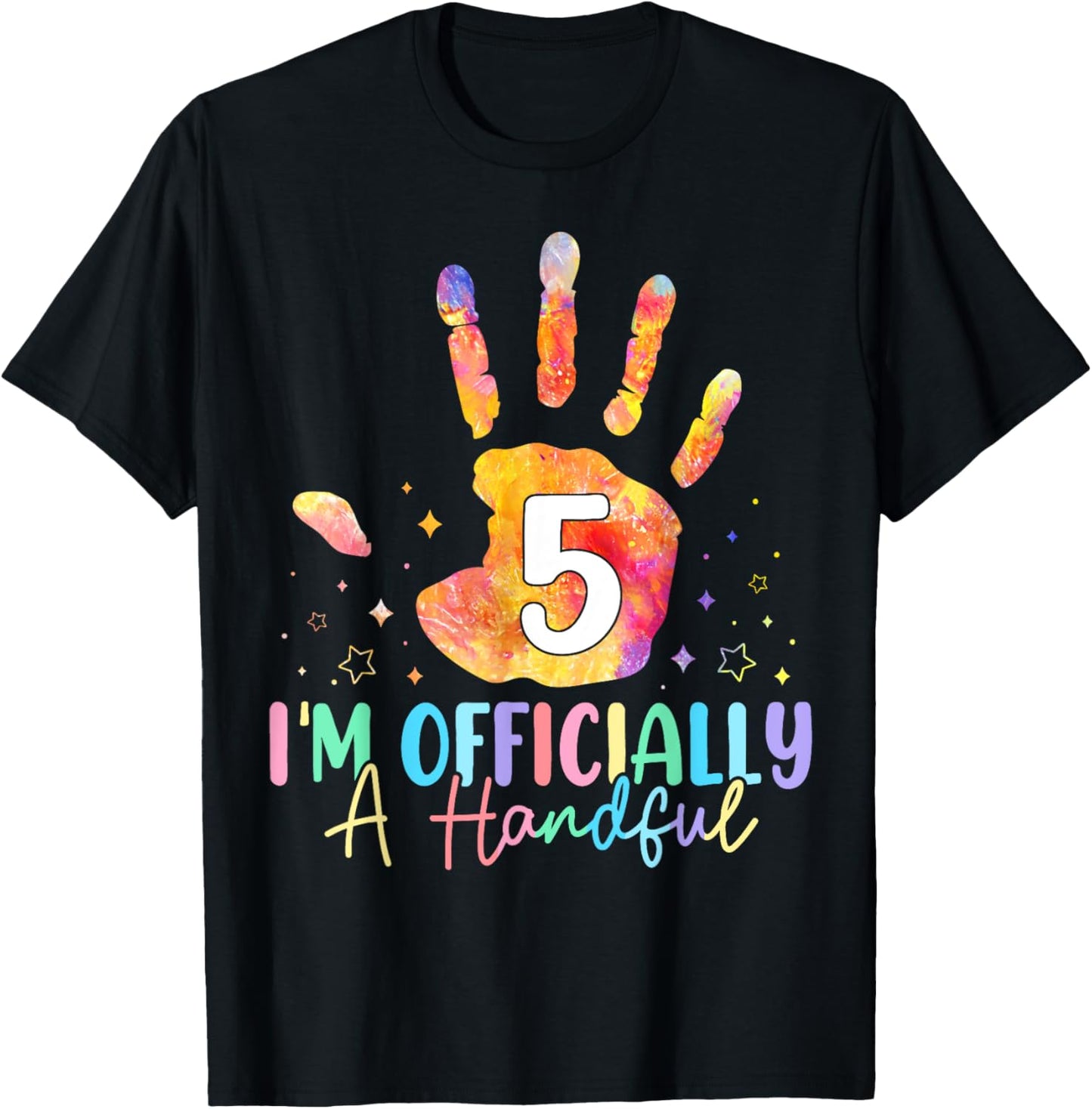I'm Officially A Handful Five 5th Birthday Girls Boys Family T-Shirt