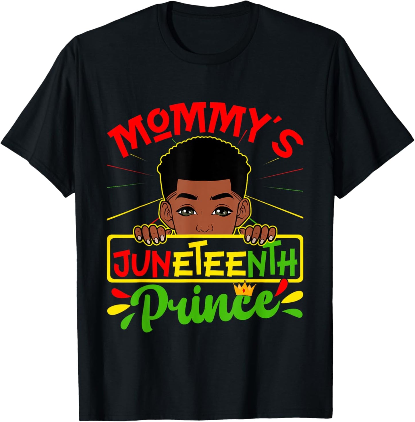 Mommy's Juneteenth Prince Black Boy Toddler Baby Boys Funny T-Shirt