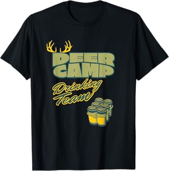 Deer Camp Drinking Team - Funny Hunting T-Shirt