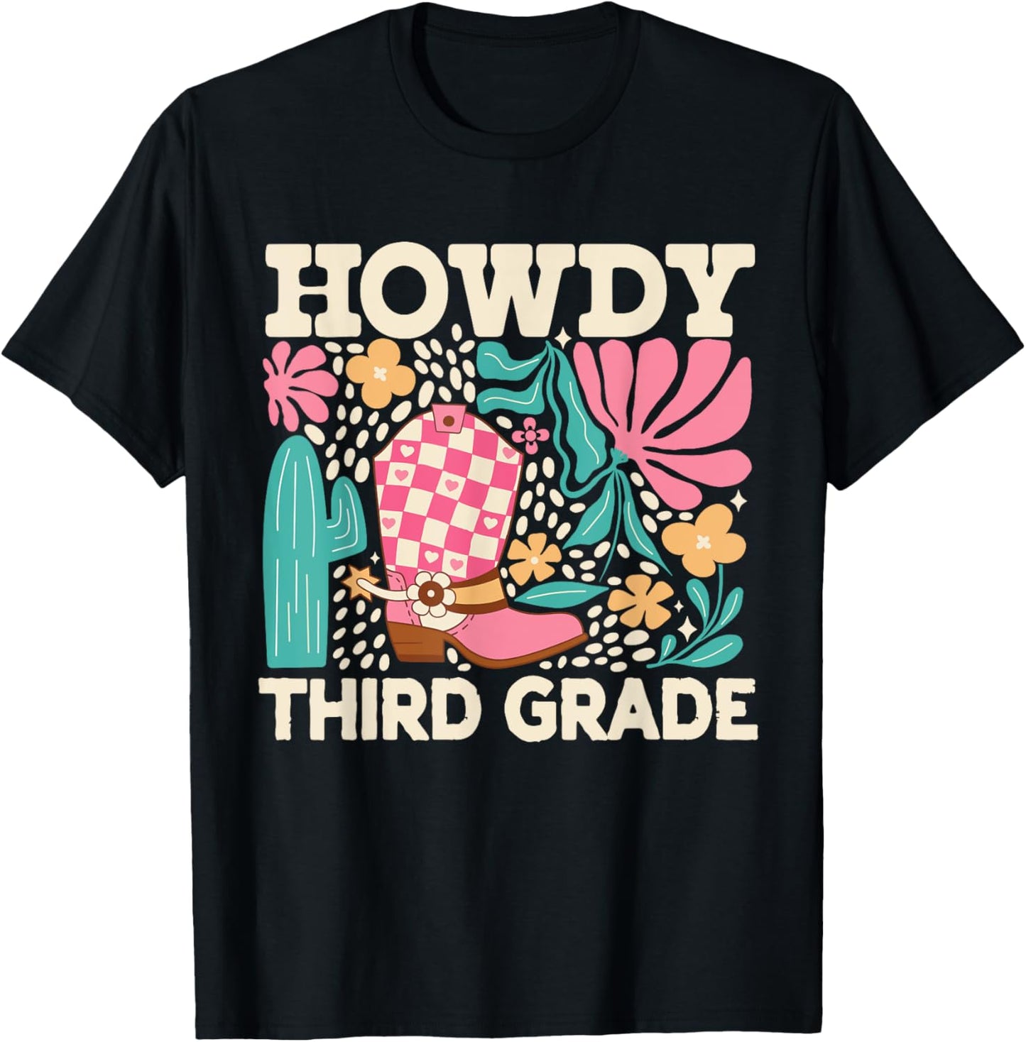 Howdy Third Grade Cowgirls Teacher Back To School Tee by TeeBrew