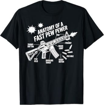Gun Anatomy Funny Pew Design Men Women T-Shirt