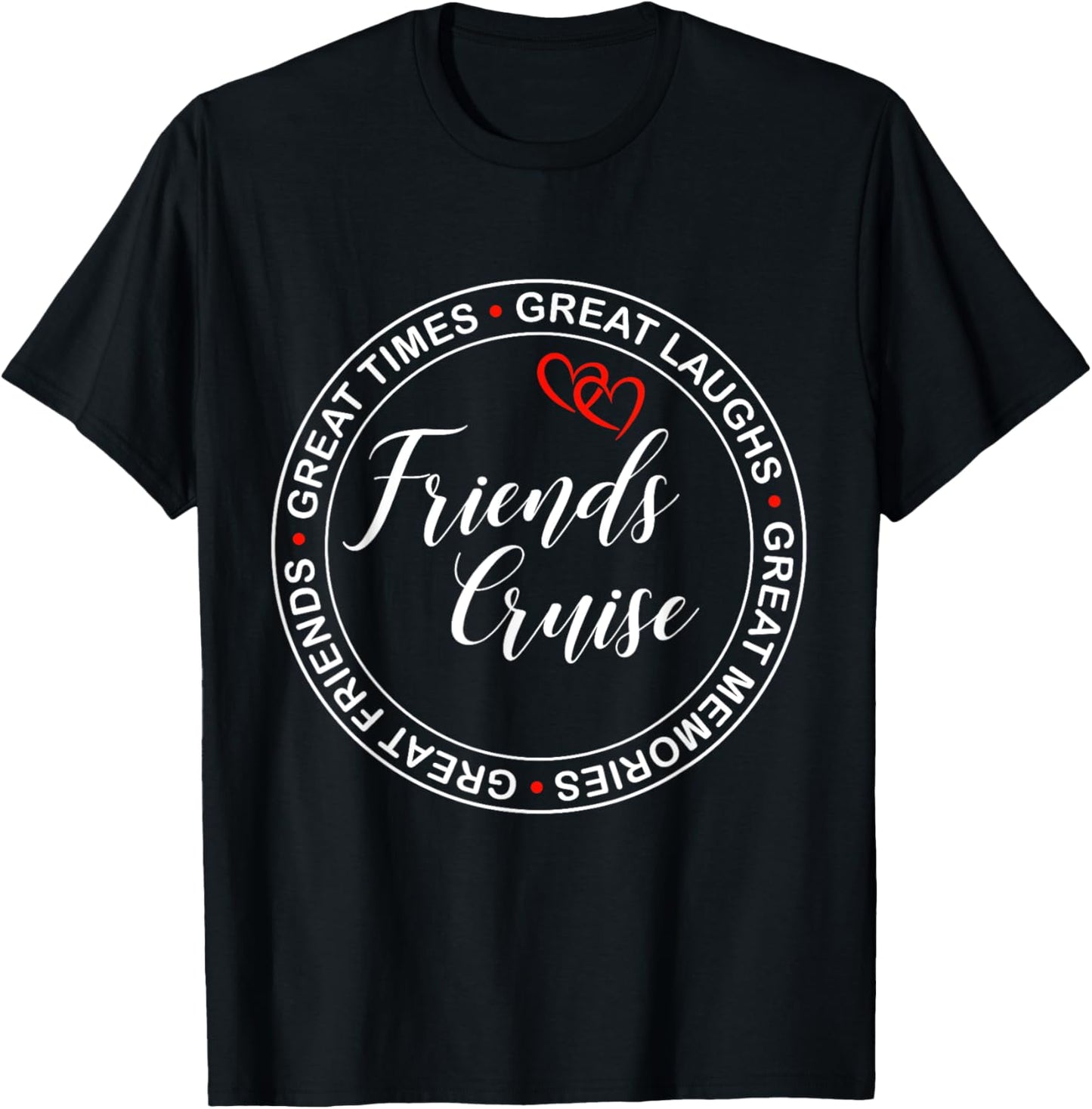 Friends cruise 2025 vacation trip cruising friends Matching T-Shirt