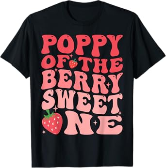 Poppy Of The Berry Sweet One 1st Birthday Strawberry T-Shirt