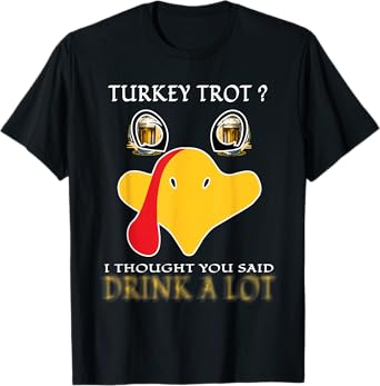 Turkey Trot Squad Drinking Matching Thanksgiving Running. T-Shirt