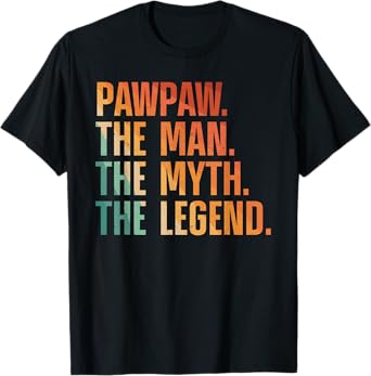 Pawpaw Design For Grandpa Grandfather From Grandkids Pawpaw T-Shirt