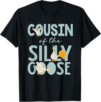 Cousin Of The Silly Goose 1st Birthday Matching Family T-Shirt