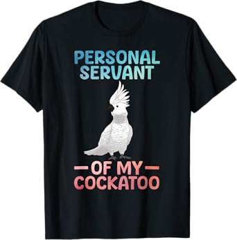 Best Cockatoo Design For Men Women Parrot Lovers Cockatoo T-Shirt