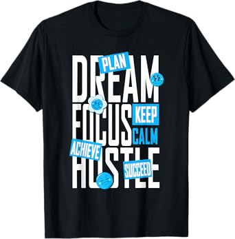 Blue Dream, Focus, Hustle Blue Graphic T-Shirt