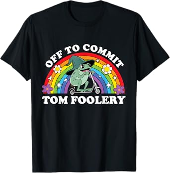Off To Commit Some Tom Foolery Funny Wizard Frog Meme Men T-Shirt
