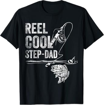 Reel Cool Step-Dad Fish Fishing Shirt Father's Day Gift T-Shirt