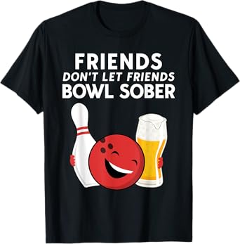 Funny Beer And Bowling Tee For Guys Dad Or Men