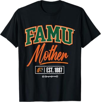 FAMU Mother - Florida Agricultural & Mechanical University T-Shirt