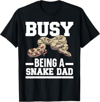 Busy Being A Snake Dad Venom Serpent Reptile Fathers Day T-Shirt
